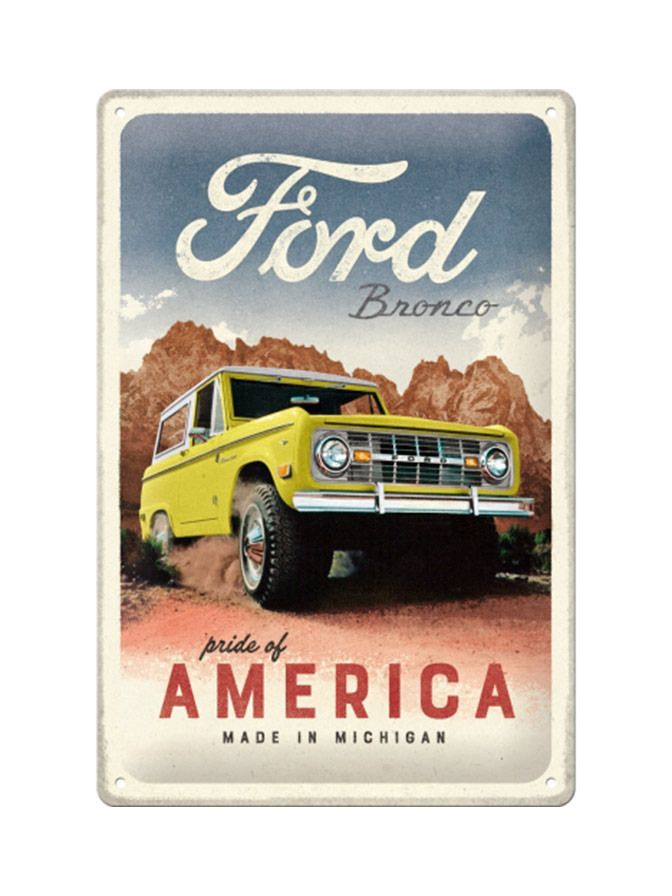 Blechschild 20x30 Ford Bronco (Pride of America) 