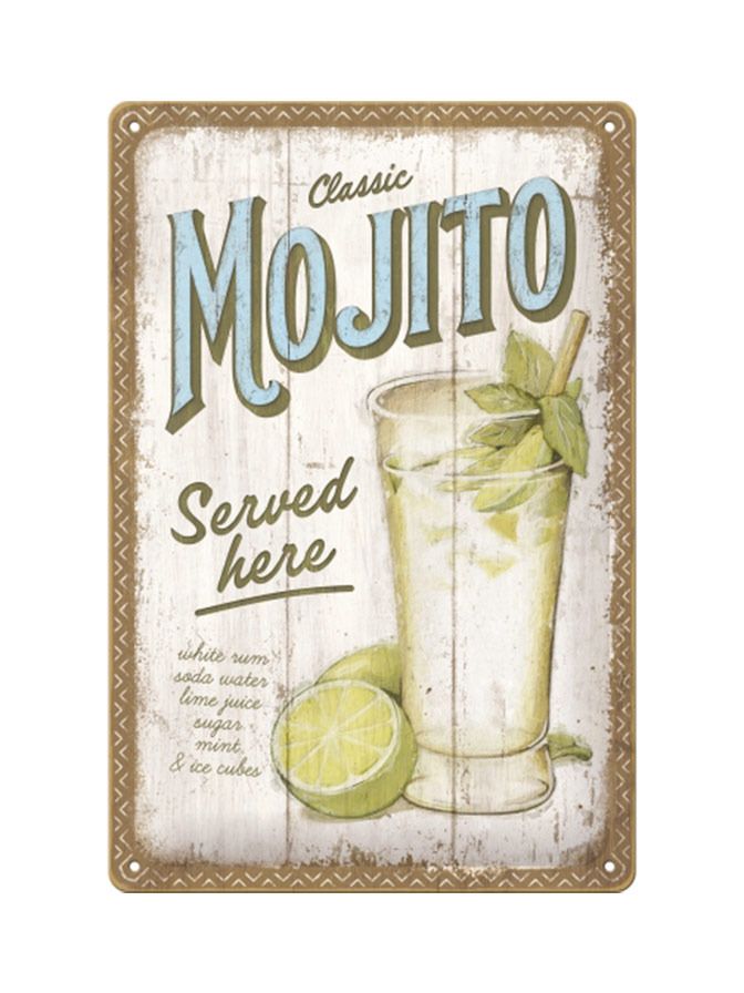 Blechschild 20x30cm Mojito Served Here