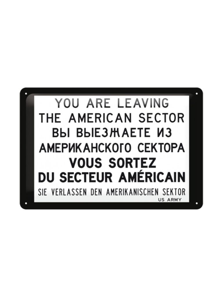 Blechschild 30x20 cm You are leaving the american sector