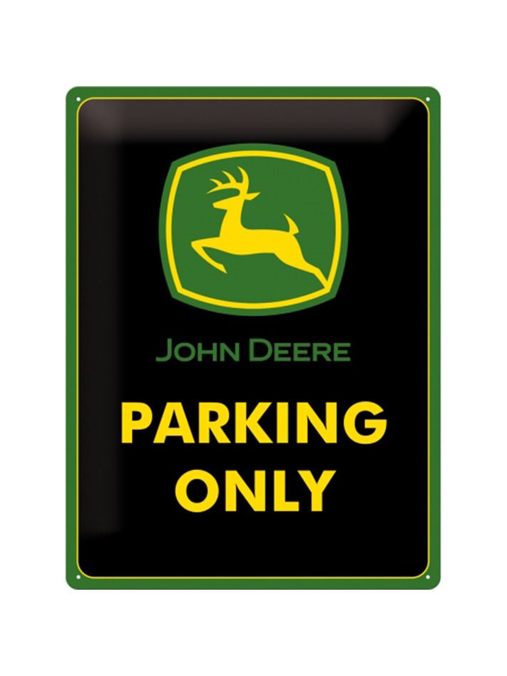Blechschild 40x30 cm John Deere Parking Only 